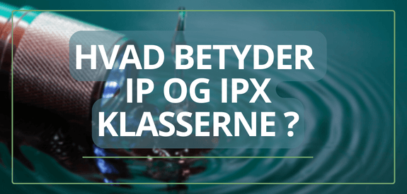 Hvad betyder IP og IPX klasserne ?